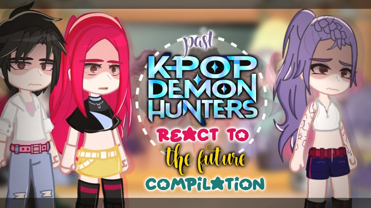 Past kpop demon Hunter react to the future || ships, angst || part 1 and 2 || a compilation