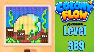 Colony Flow Level 389 Walkthrough Solution 