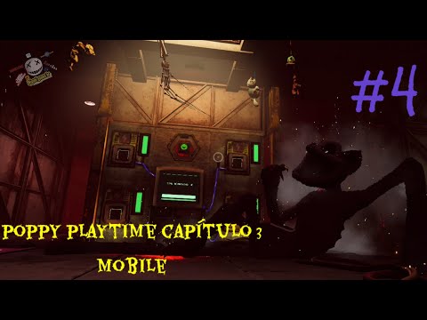 Jogando poppy playtime capítulo 3 mobile | finalmente zerei (#4) (poppy playtime chapter: 3)