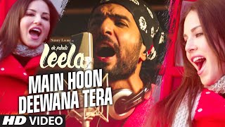 main-hoon-deewana-tera-song-meet-bros-anjjan-ft-arijit-singh-ek-paheli-leela