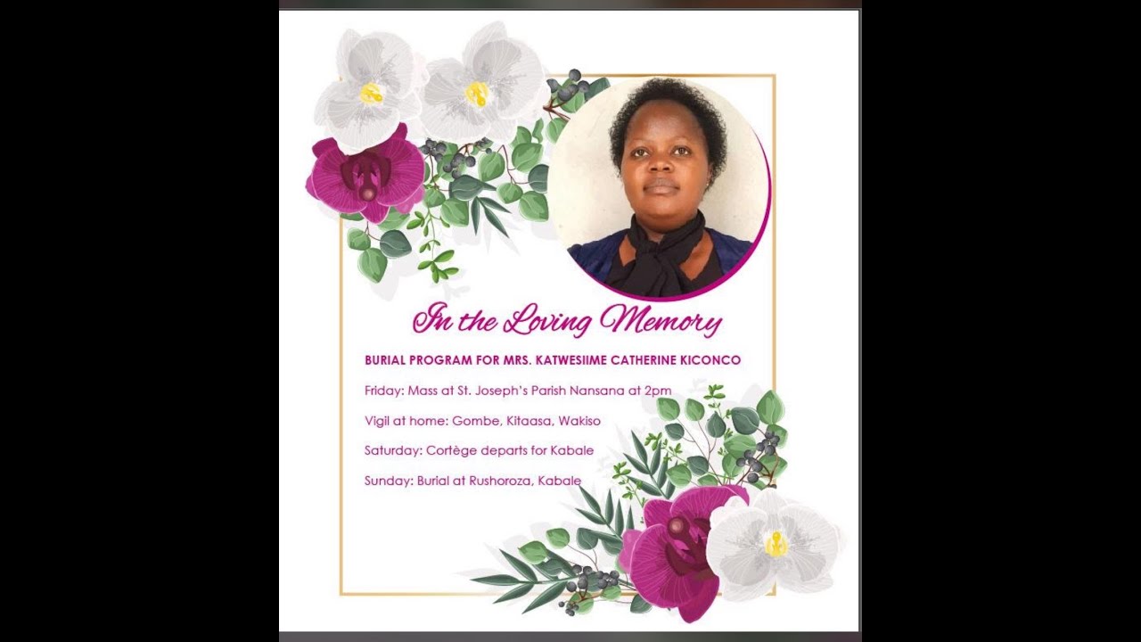 Burial of the late Katwesiime Catherine Kiconco
