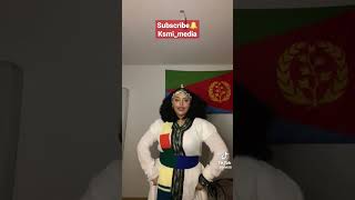 #eritrea tiktok #t_ትግርኛ #eritrea _ሙዚቃ #tigrayan_shorts#Ksmi_Media_Ethiopia#ንቻናልና_SUBSCRIBE🔔_ኣይትረሱዑ