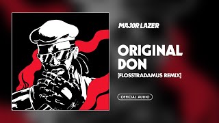 Video voorbeeld van "Major Lazer - Original Don (Flosstradamus Remix) (Official Audio)"