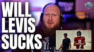 Tennessee Titans Fan ERUPTS Over Will Levis SUCKS Take