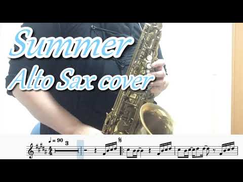Summer/久石譲（アルトサックス演奏/楽譜）Alto Saxophone cover / Sheet music (p:yuk)