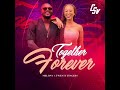 Melony ft Twenty Fingers - Together Forever (Áudio Oficial)