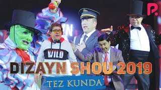 Dizayn SHOU 2019 (tez kunda) Dizayn jamoasi kanalida premyera