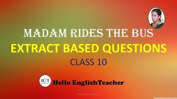 Madam rides the bus class 10 extract based questions