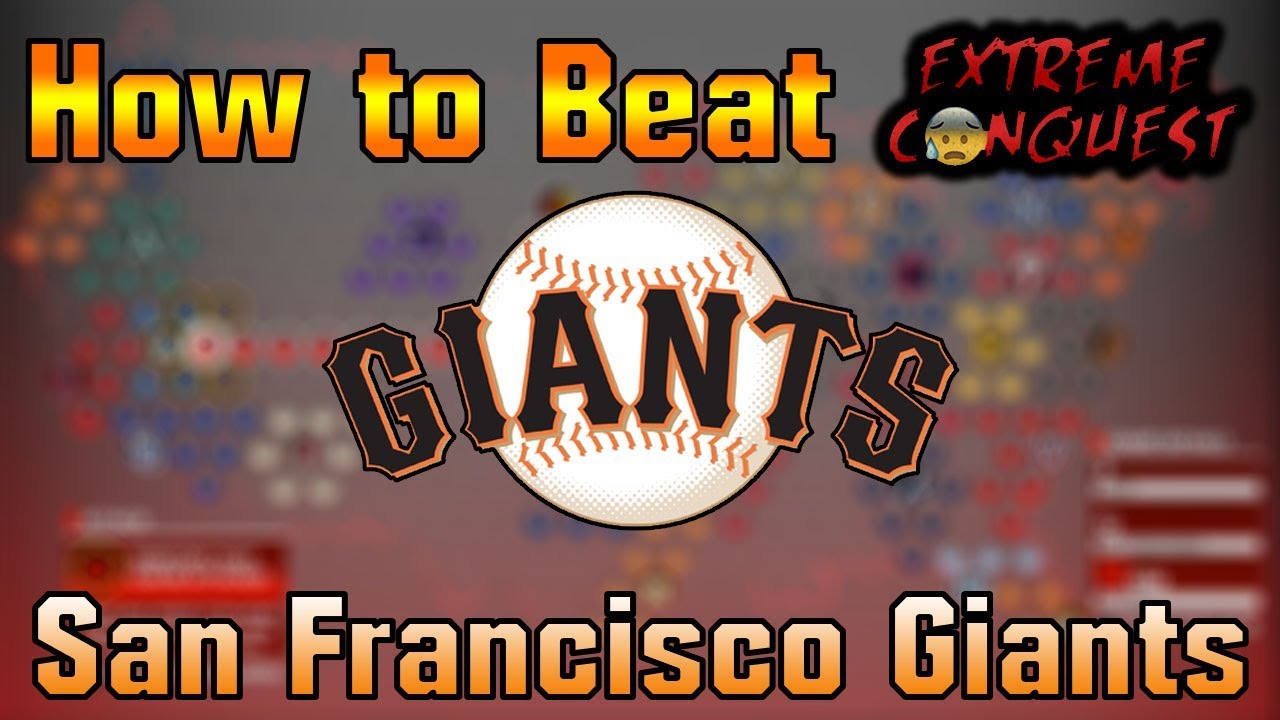 HOW TO BEAT THE SAN FRANCISCO GIANTS IN EXTREME CONQUEST!! - MLB The Show 18