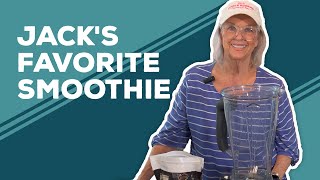 Love & Best Dishes: Jack's Favorite Smoothie Recipe | Fruit Smoothie Recipe for Kids