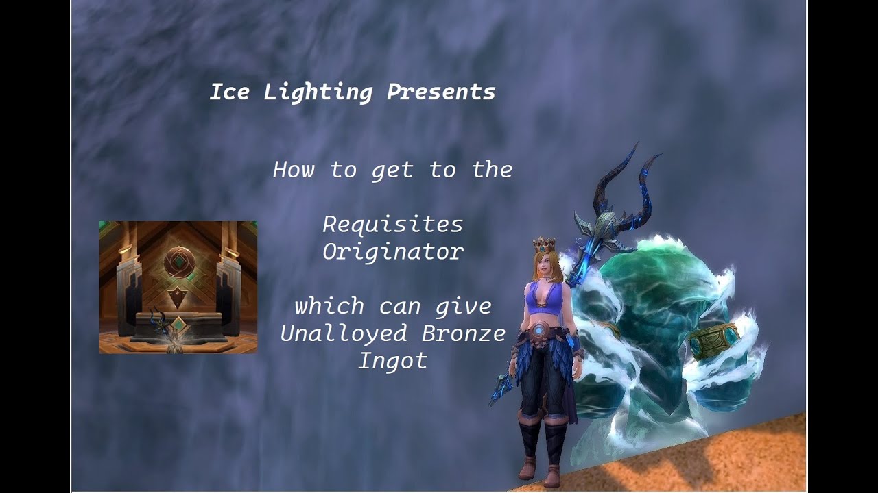 Requisites Originator wow Unalloyed Bronze Ingot Repertory Alcove