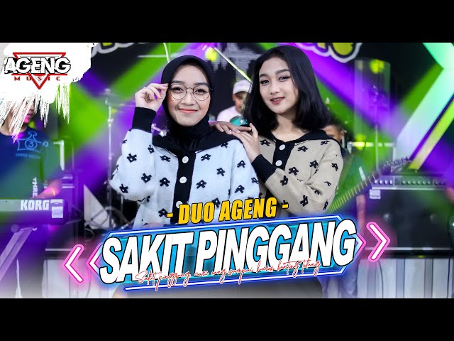 SAKIT PINGGANG - Duo Ageng ft Ageng Music (Official Live Music) class=