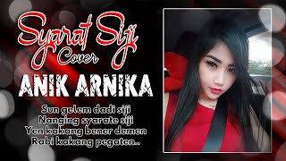 SYARAT SIJI - ANIK ARNIKA ( COVER )