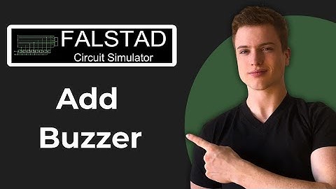 How To Add Buzzer In Falstad (2025 Guide)