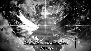 [M.U.G.E.N] Forbidden Heavensdoor Themes