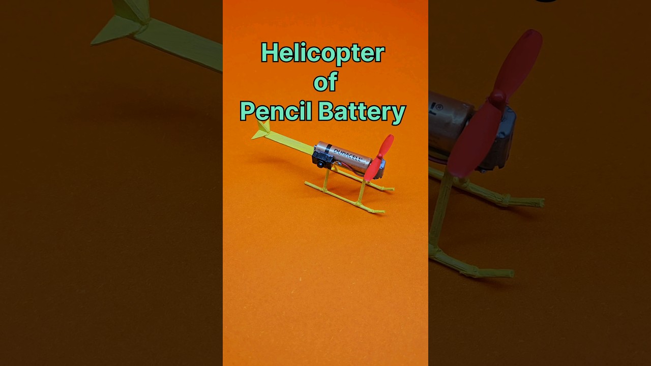 Helicopter 🚁 of Pencil Battery 😁  