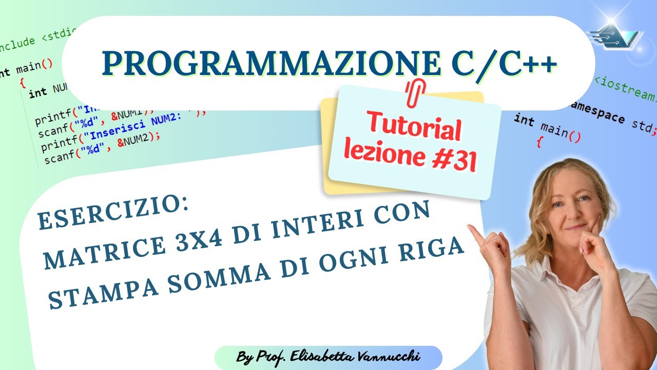 C/C++ Matrice 3x4 e Somma Righe | Lezione 31 - YouTube