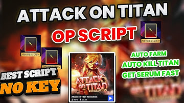 Attack on Titan Revolution Script *No Key