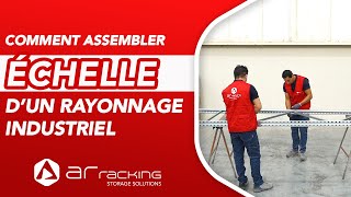 Comment assembler une ÉCHELLE de RAYONNAGE INDUSTRIEL : Instructions d'assemblage