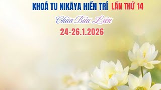Nghi Thức NIKAYA - Đảnh Lễ Pháp Bảo