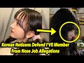 Korean Netizens Defend IVE’s Member From Nose Job Allegations - Kpop Update