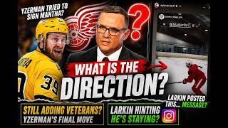 Where Are the Red Wings Headed? Yzerman's Final Move & Larkin's Message?