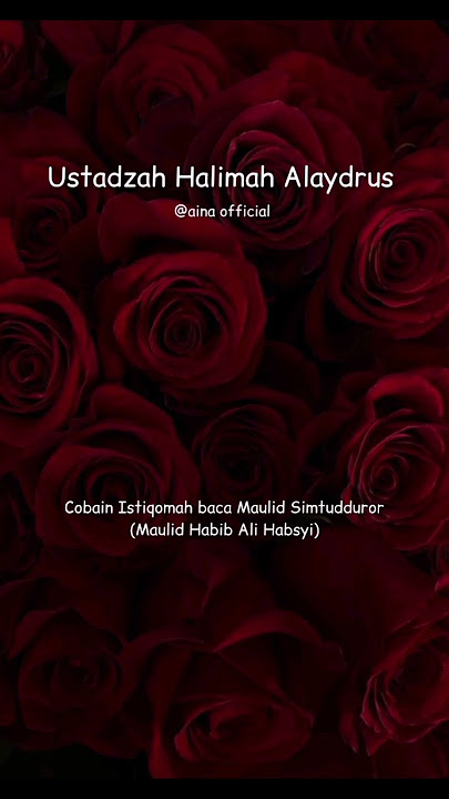 Baca Maulid Simtudduror Qobul Hajat ~ Ustadzah Halimah Alaydrus