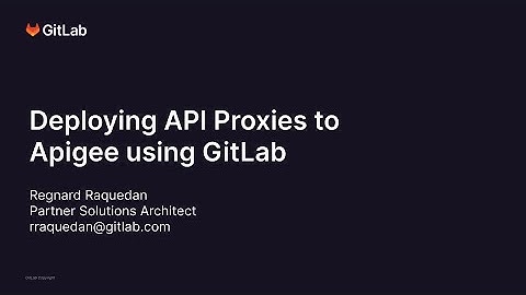 Deploying API Proxies to Apigee using GitLab