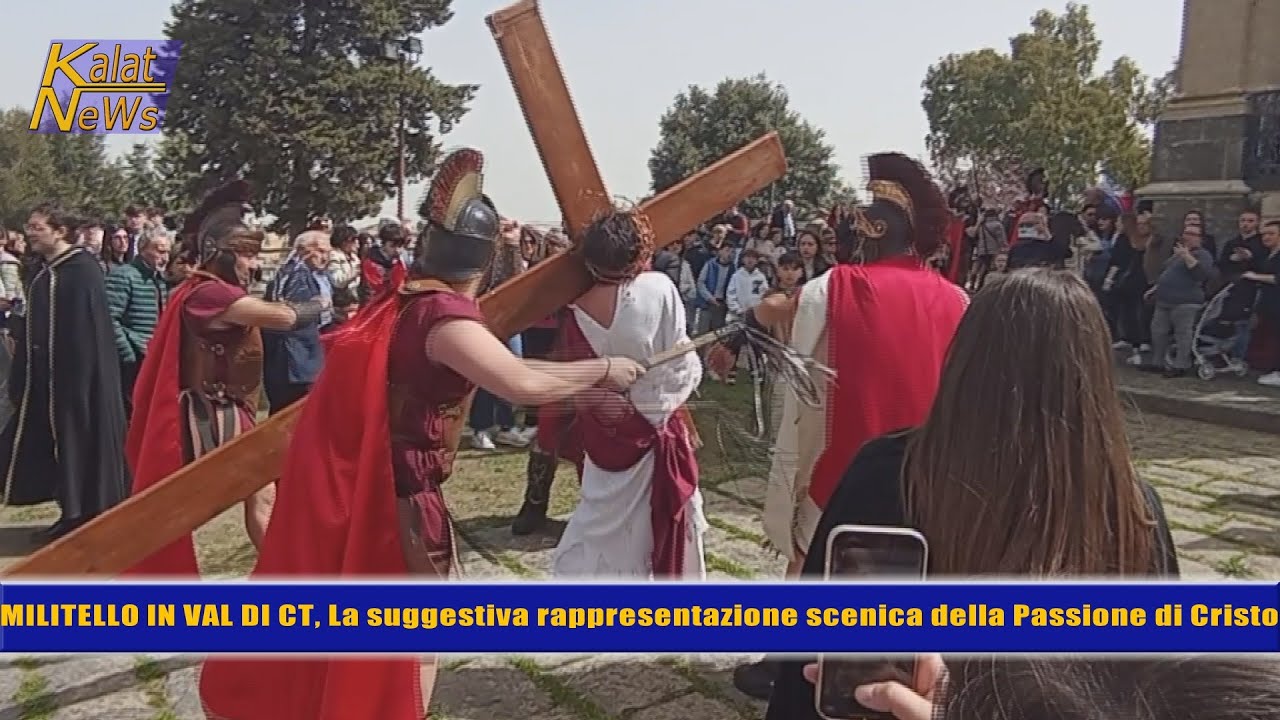 Militello in Val di Catania, Venerdì Santo e rappresentazione sacra vivente della Passione di Cristo