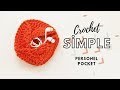 Crochet Simple Personel Pocket / Beginner Friendly Tutorial