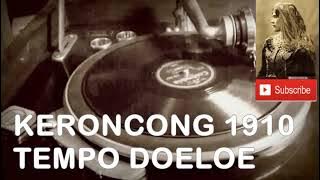 LAGU KERONCONG ZAMAN BELANDA 1910 | REKAMAN 1 ABAD SILAM | Jangan Lupa Subscribe & Like