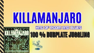 Killamanjaro Sound - King Of Riddim And Blues #killamanjaro #dubplate