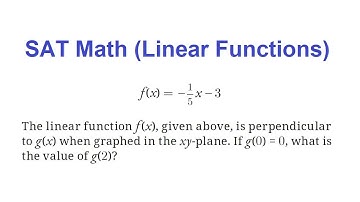 SAT Math (Linear Functions)