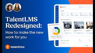 TalentLMS Redesigned: How to make the new look work for you