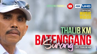 BATENGGANG SURANG - THALIB KM #popminang  #laguminangterbaru #minanghits #laguminang