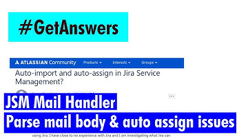 GetAnswers - JSM mail handler, auto assign issues and parse email body