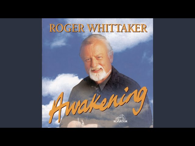 Roger Whittaker - The Way To Love