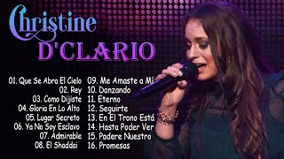 Christine Dclario Mejores Éxitos - La Mejor Musica Cristiana 2022-2023