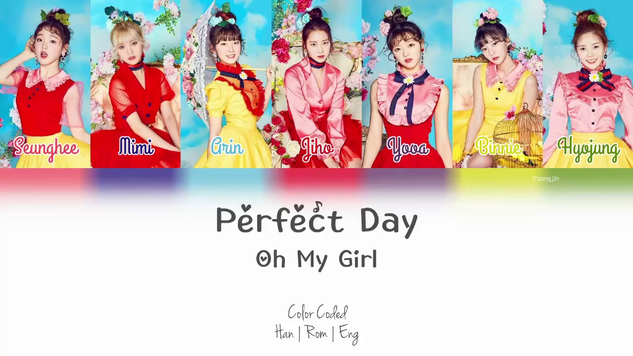 Oh My Girl (오마이걸) - Perfect Day [Color Coded | Han | Rom | Eng]