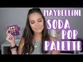 MAYBELLINE SODA POP PALETTE REVIEW & DEMO | Sarah Brithinee