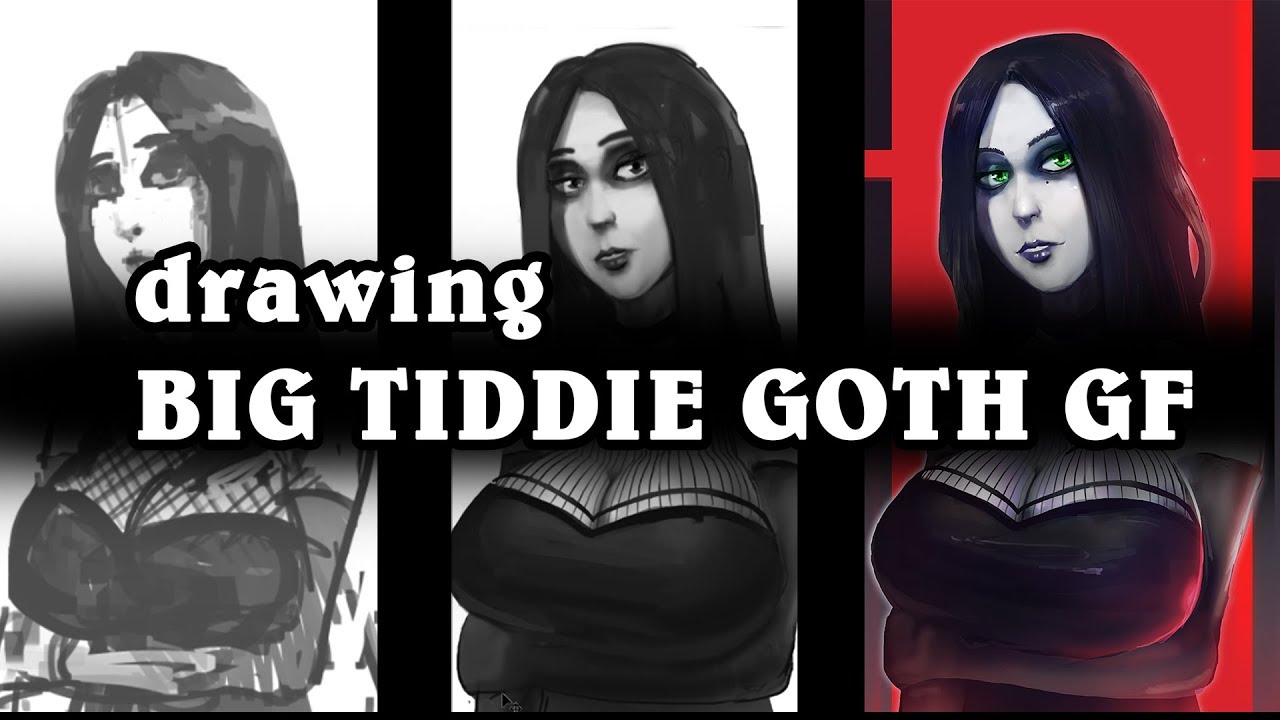 Big Tiddie Goth