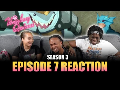 Another Sharkley Adventure | Harley Quinn S3 Ep 7 Reaction