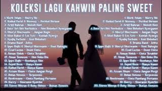 Marry Me | Koleksi Lagu Kahwin Paling Sweet 2022