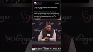 Nick Caserio obliterates any notion that the Texans would be trading Nico Collins