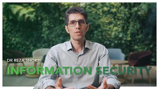 #InformationSecurity by Dr Reza Shokri
