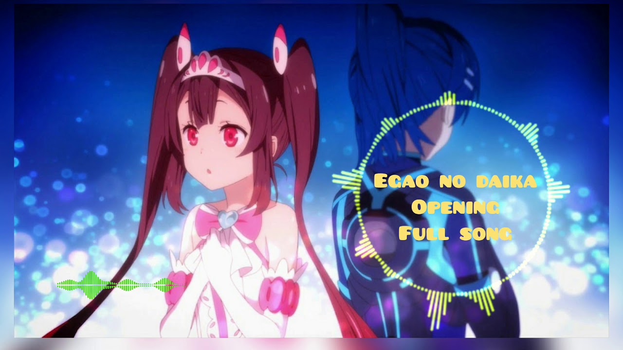 Opening Egao no Daika full song - YouTube
