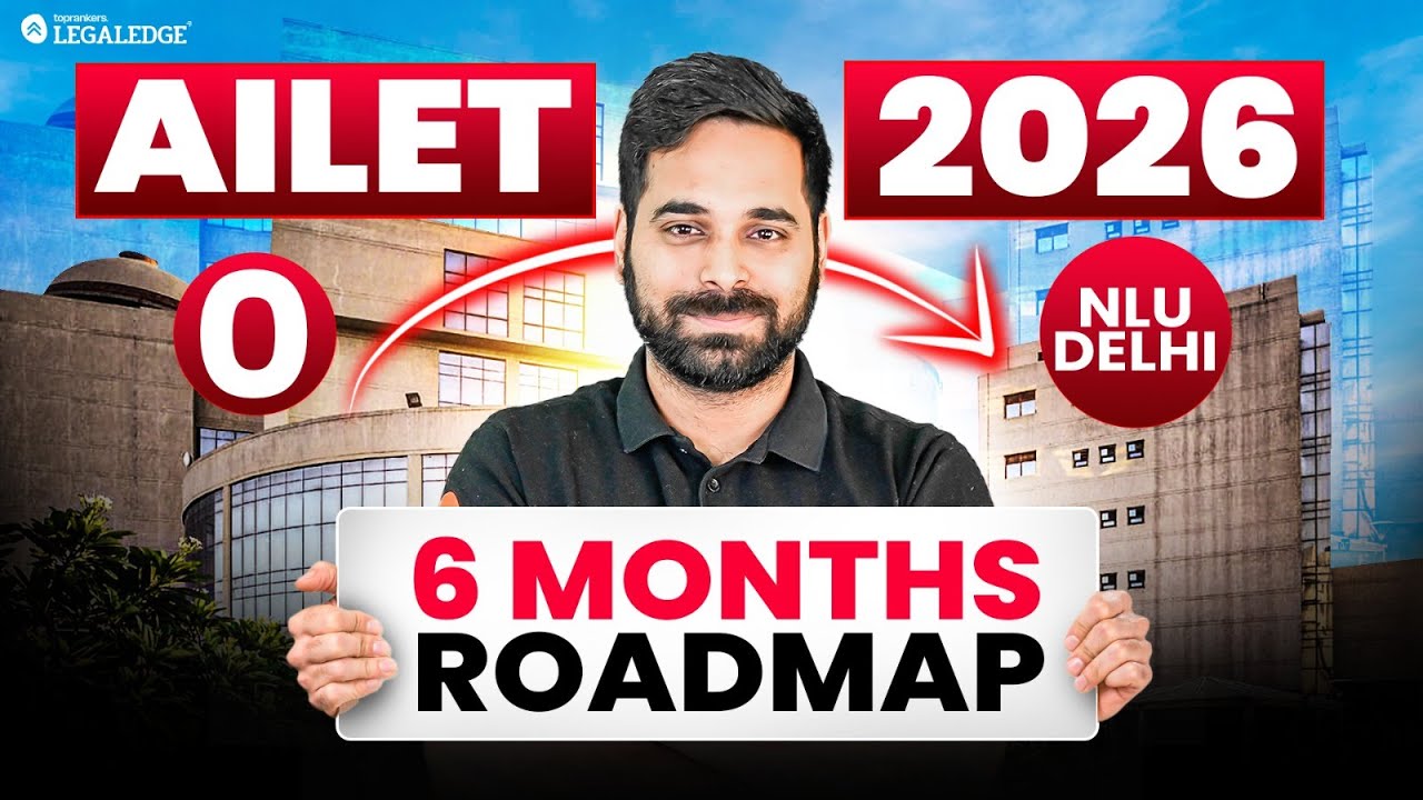 AILET 2026: 6 Months Preparation Strategy | AILET 2026 Preparation ...