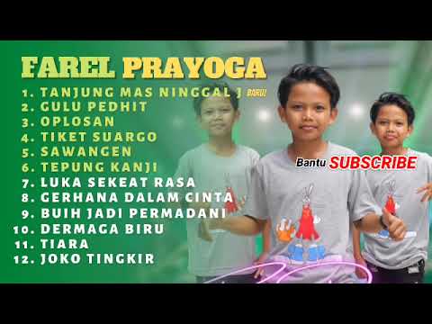 farel prayoga II tanjung mas ninggal j II terbaru full album
