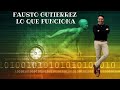 Fausto Gutierrez - Lo que Funciona