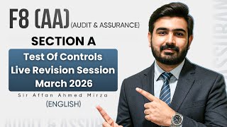 Full ACCA AA | F8 (Audit & Assurance) Test of Controls Section A Questions Update